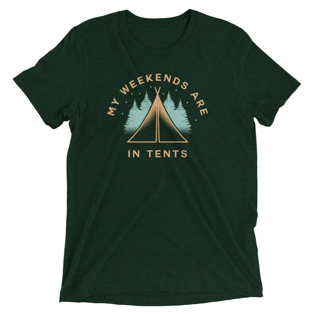 My Weekends Are In Tents Men's Tri-Blend Tee