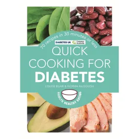 Quick Cooking for Diabetes
